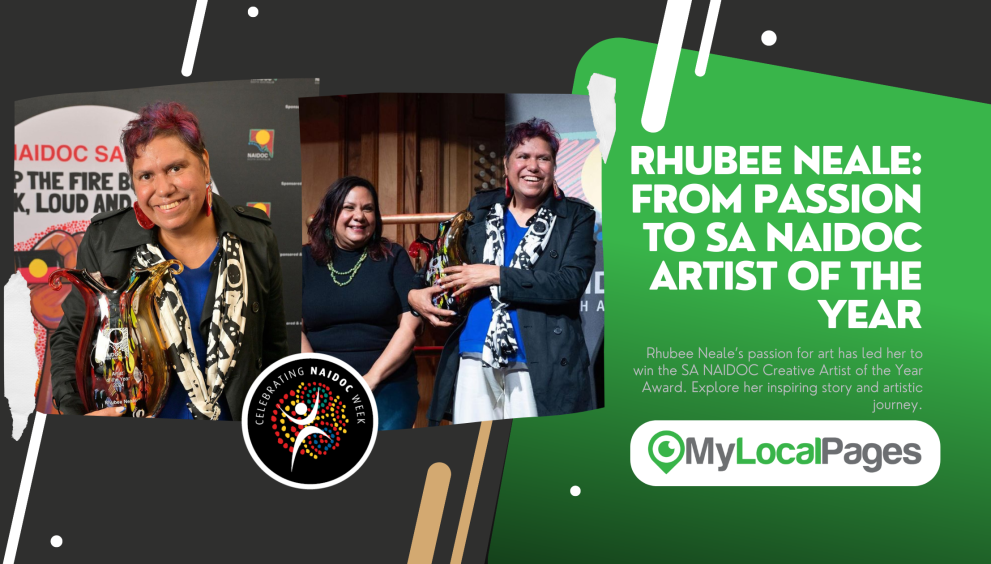 Rhubee Neale From Passion to SA NAIDOC Artist of the Year